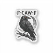 Sticker Graphique Rétro de Corbeau Drôle F-Caw-F (Devant)