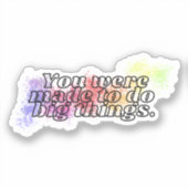 Sticker Grosses choses Rainbow Splatter Quote positif Viny (Recto)