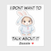 Sticker Grumpy Bunny Mood : Je ne veux pas en parler (Feuille)