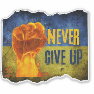 Sticker Grunge N'Abandonne Jamais L'Ukraine Flamme Le Viny
