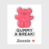 Sticker Gummy A Break Funny Candy Pun (Feuille)