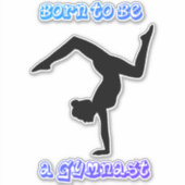 Sticker Gymnastique Né pour être Gymnaste (Devant)