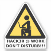 Sticker Hacker au travail (Devant)