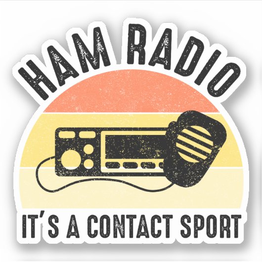 Sticker Ham Radio - C'est un sport de contact (Devant)