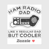 Sticker Ham Radio Papa - Comme Un Père Régulier Mais Glaci (Feuille)