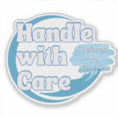 Sticker Handle With Care – Belongs to 'Name' Personalized (Devant)
