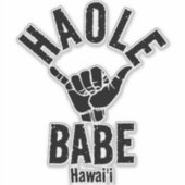 STICKER HAOLE BABE SHAKA HAWAII (Devant)