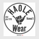 Sticker HAOLE WEAR EST avant 1778 SHAKA HAWAII (Feuille)