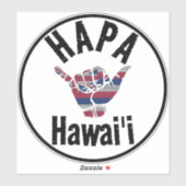 Sticker HAPA HAWAII TRIBAL HI Drapeau SHAKA (Feuille)