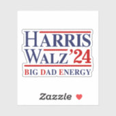Sticker Harris Walz Big Dad Energy (Feuille)