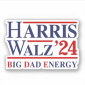 Sticker Harris Walz Big Dad Energy (Devant)