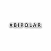 Sticker Hashtag bipolaire (Devant)