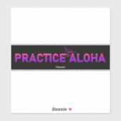 Sticker Hawaii Practice Aloha PurpleRay Shaka (Hang lâche) (Feuille)