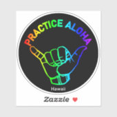 Sticker Hawaii Practice Aloha Rainbow Shaka (Hang lâche) (Feuille)