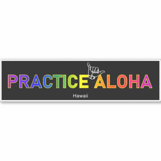 Sticker Hawaii Pratique Aloha Shaka (Hang lâche) (Devant)