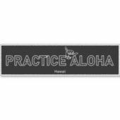 Sticker Hawaii Pratique Aloha Shaka (Hang lâche) (Devant)