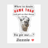 Sticker Hawk tuah cracher llama redneck parodie (Feuille)