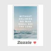 Sticker Hébreux 12:14 Bible Verse Sainteté (Feuille)