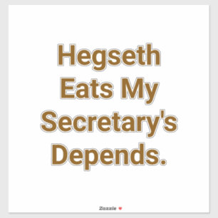 Sticker Hegseth Mange Depends Hankamer Artjunkhaus Bande D