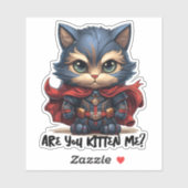 Sticker Héros Chat - "Es-Tu Kitten Me ?" (Feuille)
