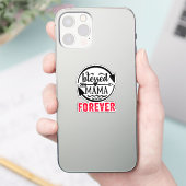 Sticker Heureuse maman pour toujours (Téléphone)