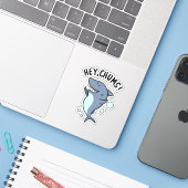 Sticker Hey Chums Drôle Toothy Shark Pun (Ordinateur portable avec iPhone)