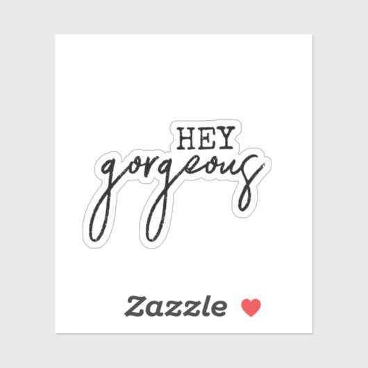 Sticker Hey Gorgeous, Script Ado esthétique (Feuille)