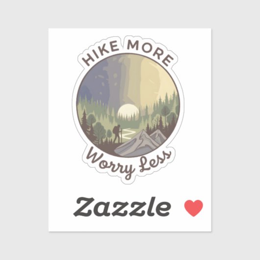 Sticker Hike More, Worry Less (Feuille)
