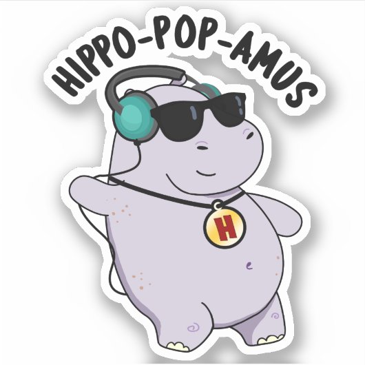 Sticker Hippo-pop-amus Funny Pop Music Hippo Pun (Devant)