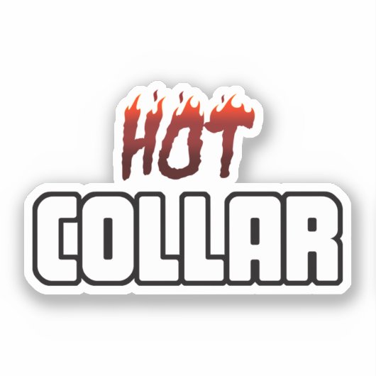 Sticker Hot In the Collar (Recto)