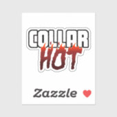 Sticker Hot Under the Collar (Feuille)
