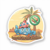 Sticker Hot Weather Hero (Recto)