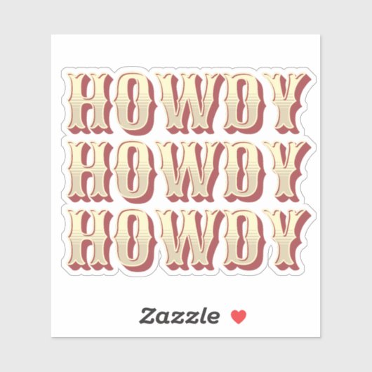 Sticker Howdy Howdy Howdy (Feuille)