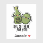 Sticker Huile Soyez Là Pour Vous Amusant Pun Olive (Feuille)
