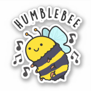Sticker Humble Bee Funny Bumblebee Pun