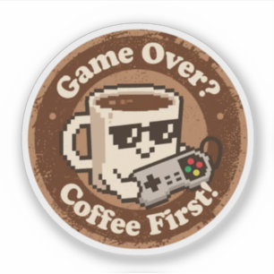 Sticker Humour Rétro Gaming "Café d'abord !" & "Partie ter