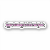 Sticker Hyper-focalisation : 0-100 vraiment rapide. Cervea (Devant)