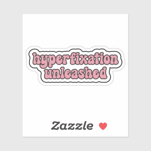 Sticker hyperfixation libérée Neurodiversité rose (Feuille)