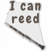 Sticker I Can Reed : Clarinet (Devant)