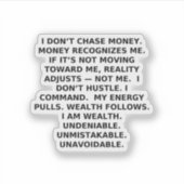 STICKER I COMMAND WEALTH. NOT OPINIONS. (Devant)