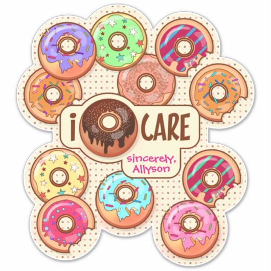 Sticker I Donut Care Cute Funny Doughnut Sweet Traitements (Devant)