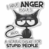 Sticker I Have Anger Issues Funny Cat Lover Gift  (Devant)