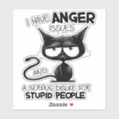 Sticker I Have Anger Issues Funny Cat Lover Gift  (Feuille)