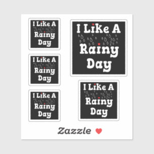 Sticker I Like a Rainy Day - Photographe