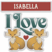 Sticker I Love Foxes with Heart (Devant)