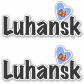 Sticker I Love Luhansk, Ukraine (Devant)