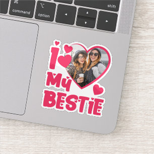Sticker I Love My Bestie Photo Personnalisée Conception En