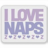 Sticker I Love Naps (Devant)
