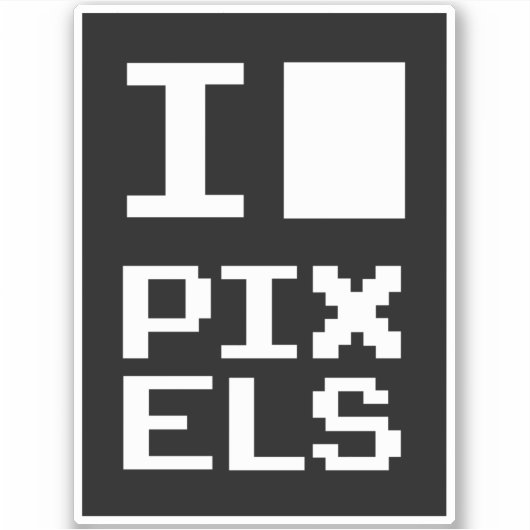 Sticker I Love Pixels, design geek, art des pixels (Devant)