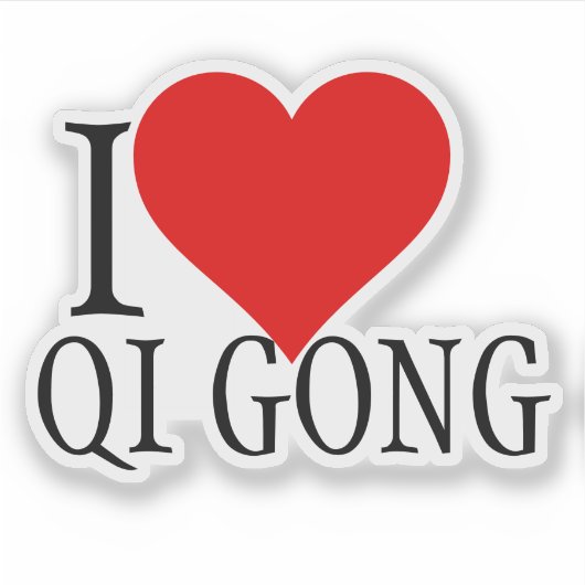 Sticker I Love Qi Gong Modèle de texte (Devant)